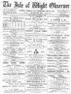 Isle of Wight Observer Saturday 29 November 1890 Page 1