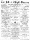 Isle of Wight Observer Saturday 14 February 1891 Page 1