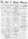 Isle of Wight Observer Saturday 14 January 1899 Page 1