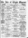 Isle of Wight Observer Saturday 12 November 1910 Page 1