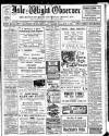 Isle of Wight Observer Saturday 06 December 1919 Page 1