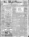 Isle of Wight Observer Saturday 13 August 1921 Page 1