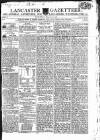 Lancaster Gazette Saturday 27 February 1802 Page 1