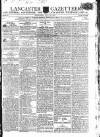 Lancaster Gazette Saturday 20 March 1802 Page 1
