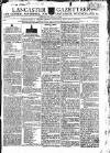 Lancaster Gazette Saturday 27 March 1802 Page 1