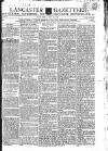 Lancaster Gazette Saturday 24 April 1802 Page 1