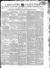 Lancaster Gazette Saturday 17 July 1802 Page 1
