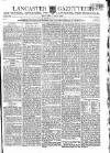 Lancaster Gazette Saturday 04 June 1803 Page 1