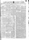 Lancaster Gazette Saturday 30 July 1803 Page 1