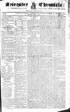 Leicester Chronicle Saturday 19 February 1825 Page 1
