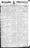 Leicester Chronicle Saturday 14 January 1826 Page 1