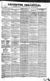Leicester Chronicle Friday 05 December 1828 Page 1