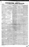 Leicester Chronicle Saturday 13 December 1828 Page 1
