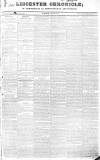 Leicester Chronicle Saturday 12 January 1833 Page 1