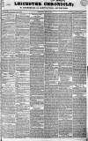 Leicester Chronicle Saturday 16 March 1833 Page 1