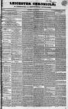 Leicester Chronicle Saturday 18 January 1834 Page 1