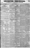 Leicester Chronicle Saturday 22 March 1834 Page 1