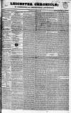 Leicester Chronicle Saturday 20 September 1834 Page 1