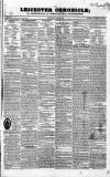 Leicester Chronicle Saturday 26 March 1836 Page 1