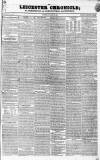 Leicester Chronicle Saturday 12 November 1836 Page 1