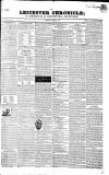 Leicester Chronicle Saturday 25 March 1837 Page 1
