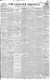 Leicester Chronicle Saturday 30 July 1842 Page 1