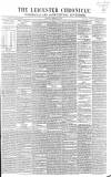 Leicester Chronicle Saturday 13 February 1858 Page 1