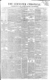 Leicester Chronicle Saturday 20 February 1858 Page 1