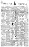 Leicester Chronicle Saturday 05 January 1861 Page 1