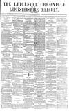 Leicester Chronicle Saturday 05 November 1870 Page 1