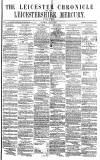Leicester Chronicle Saturday 17 June 1871 Page 1