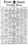 Leicester Chronicle Saturday 10 January 1885 Page 1