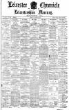 Leicester Chronicle Saturday 30 January 1886 Page 1