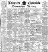 Leicester Chronicle Saturday 27 January 1894 Page 1