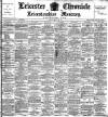 Leicester Chronicle Saturday 27 March 1897 Page 1