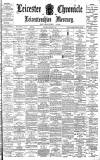 Leicester Chronicle Saturday 02 October 1897 Page 1