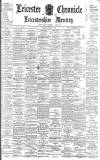 Leicester Chronicle Saturday 27 January 1900 Page 1