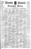 Leicester Chronicle Saturday 10 February 1900 Page 1
