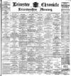 Leicester Chronicle Saturday 27 October 1900 Page 1