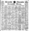 Leicester Chronicle Saturday 03 November 1900 Page 1