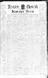 Leicester Chronicle Saturday 31 May 1902 Page 1