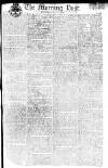 Morning Post Thursday 17 May 1804 Page 1