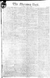 Morning Post Saturday 04 May 1805 Page 1