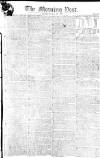 Morning Post Tuesday 21 May 1805 Page 1