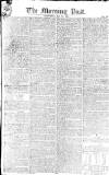 Morning Post Saturday 25 May 1805 Page 1