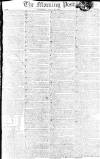 Morning Post Saturday 18 January 1806 Page 1