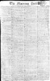 Morning Post Wednesday 12 February 1806 Page 1