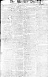 Morning Post Thursday 13 March 1806 Page 1