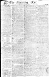 Morning Post Saturday 29 March 1806 Page 1