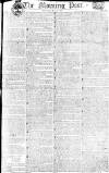 Morning Post Monday 05 May 1806 Page 1